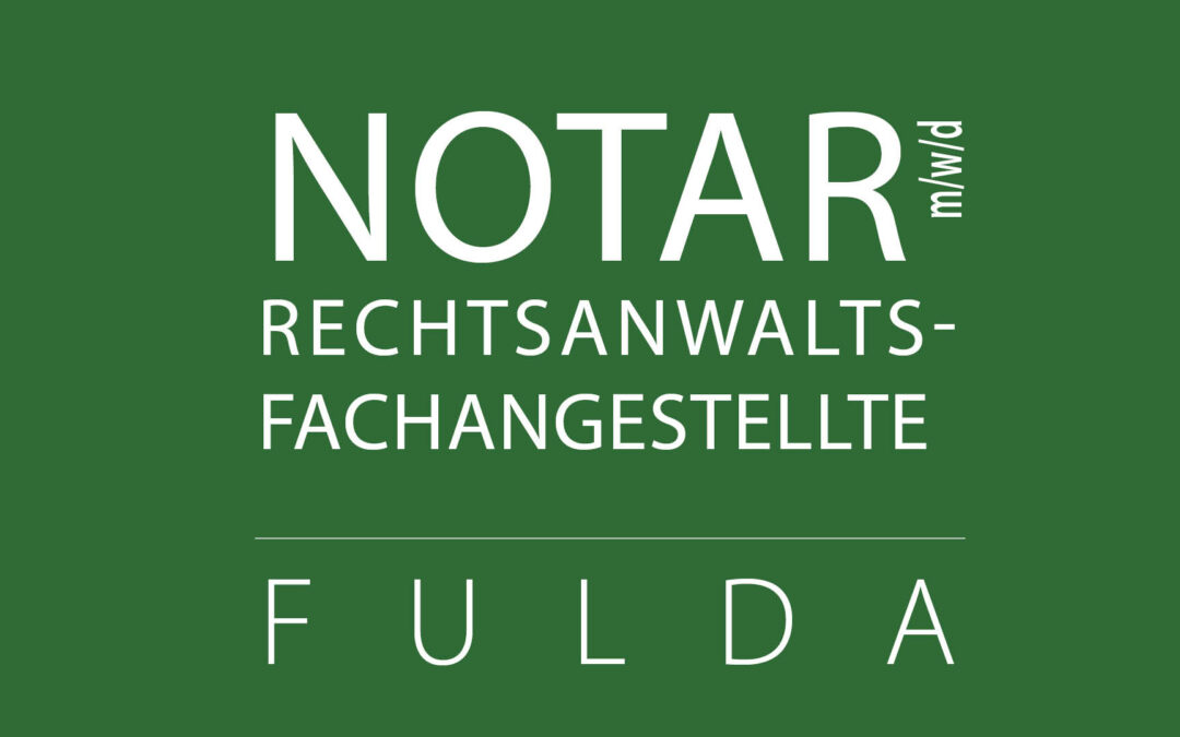 Rechtsanwalts- und Notarfachangestellte (w/m/d)