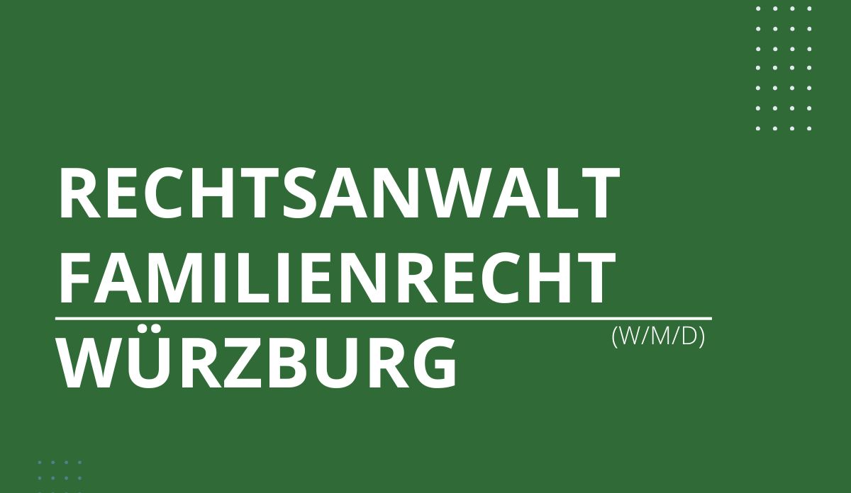 Jobangebot Rechtsanwalt Familienrecht