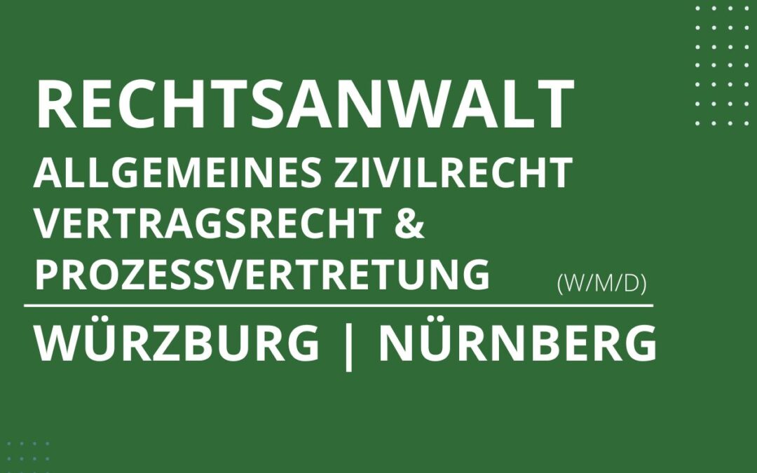 Rechtsanwalt (m/w/d) Allgemeines Zivilrecht, Vertragsrecht & Prozessvertretung