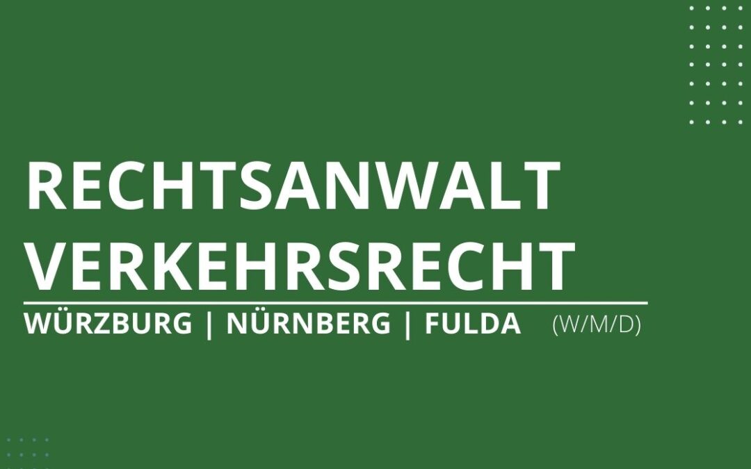 Rechtsanwalt (m/w/d) Verkehrsrecht